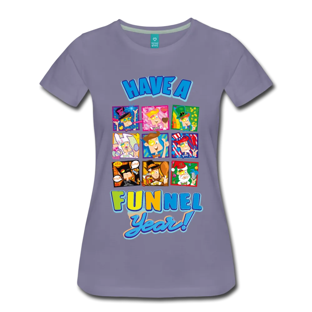 Have A FUNnel Year! T-Shirt (Womens)