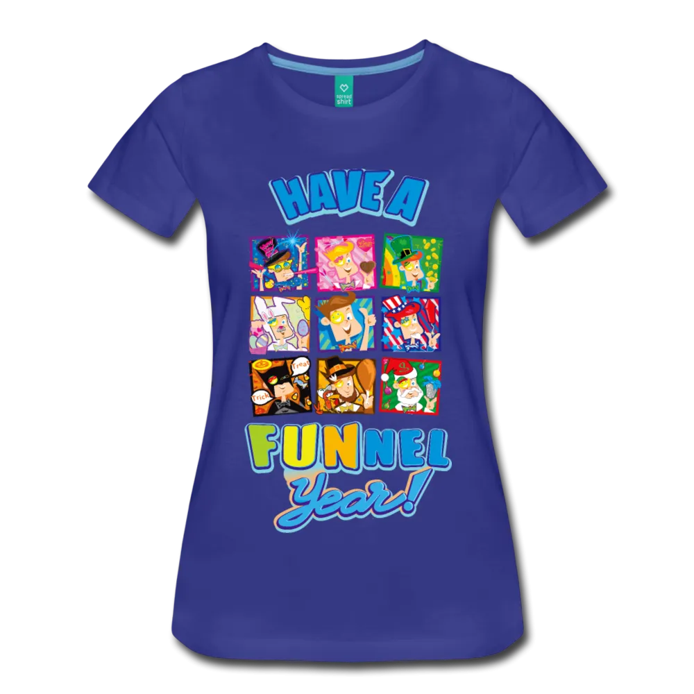 Have A FUNnel Year! T-Shirt (Womens)
