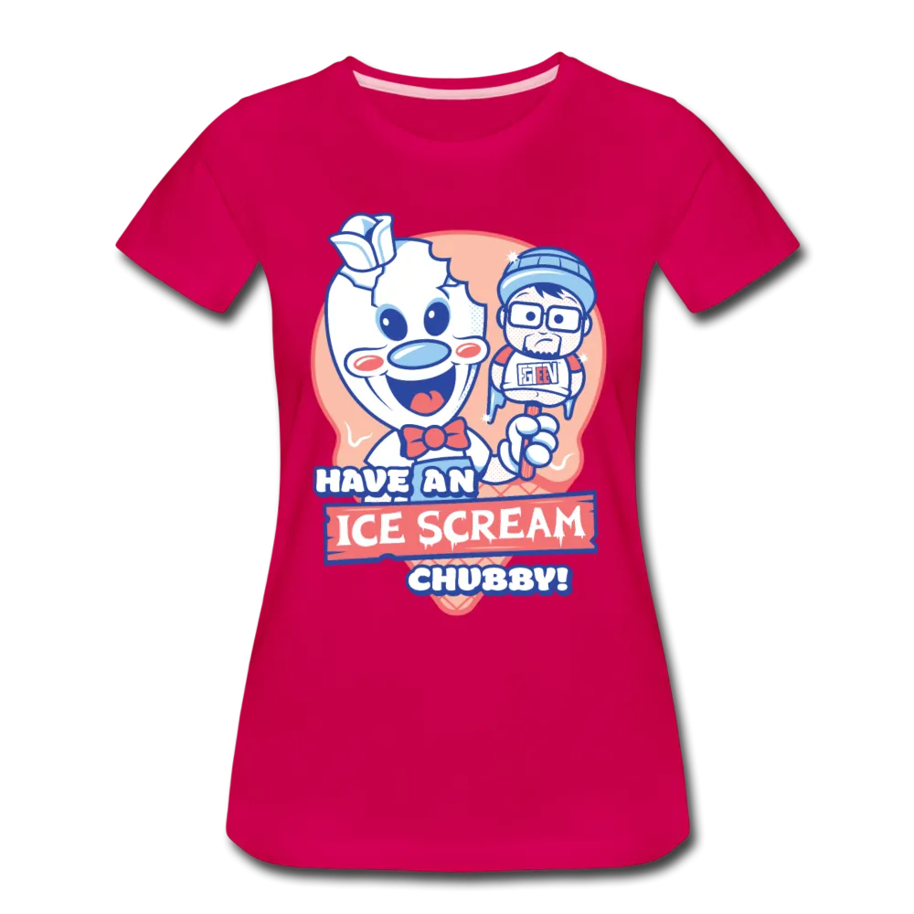 Have An Ice Scream Chubby T-Shirt (Womens)