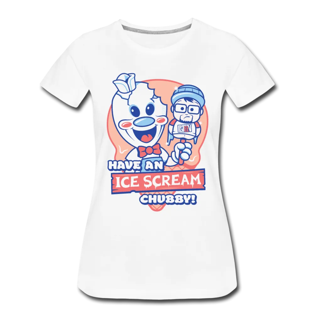 Have An Ice Scream Chubby T-Shirt (Womens)
