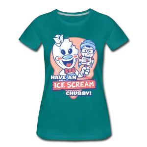 Have An Ice Scream Chubby T-Shirt (Womens)